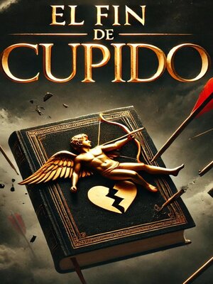 El fin de cupido - ebook